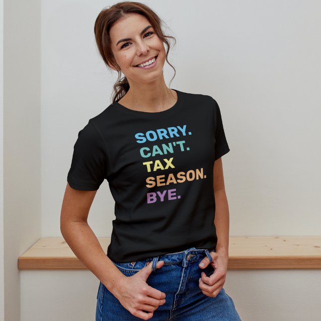 Funny Tax Season T-Shirt (Von Creator hochgeladen)