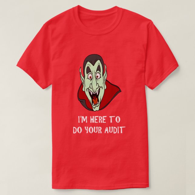 Funny Tax Theme Shirt Vampire Face IRS Audit Spaß (Design vorne)