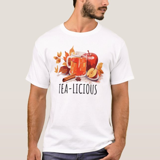 Funny Tea-Licious Earl Gray Tea Lover T-Shirt (Vorderseite)