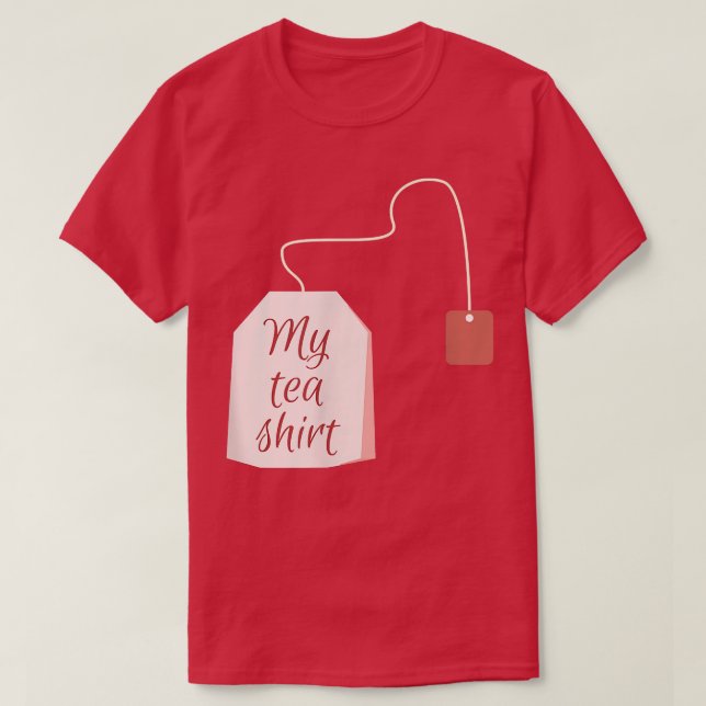 Funny Tea Lover Tshirt - 'My Tea Shirt' (Design vorne)