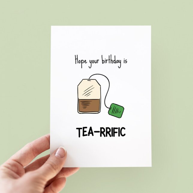 Funny Tea-Rific Pun Birthday Card (Von Creator hochgeladen)