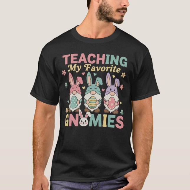 Funny Teacher Gnome Teaching My Favorite Gnomies  T-Shirt (Vorderseite)