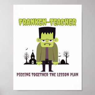 Funny Teacher Halloween Shirt Franken-Lehrer Fran Poster