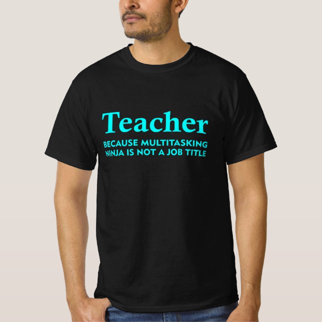 Funny Teacher Job Titel für Geschenke T-Shirt (Vorderseite)