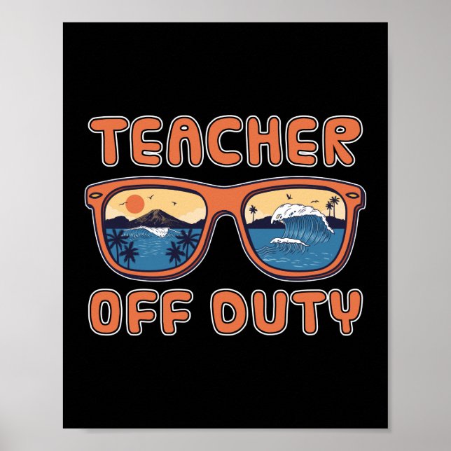 Funny Teacher Off Duty Preschool Teacher Poster (Vorne)