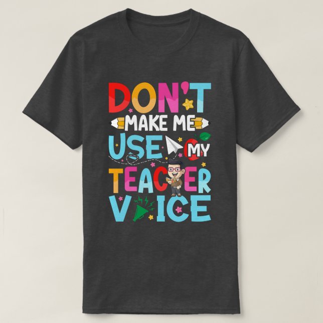 Funny Teacher Quotes T-Shirt (Design vorne)