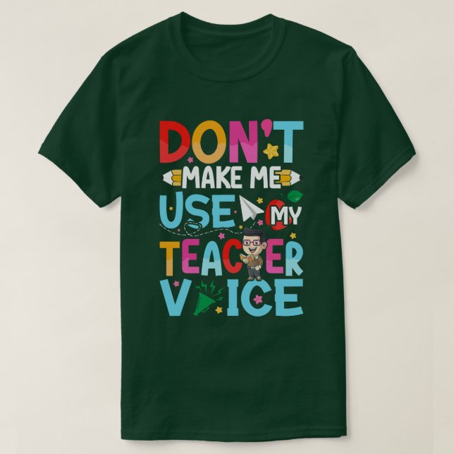Funny Teacher Quotes T-Shirt (Design vorne)