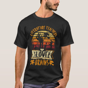 Funny Teacher Shirt Literature Lehrer Liebe Gehirn