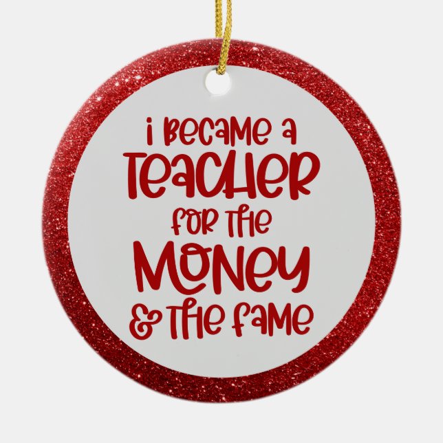 Funny Teacher Sprichwort Roter Glitzer Baum Dekora Keramik Ornament (Vorne)