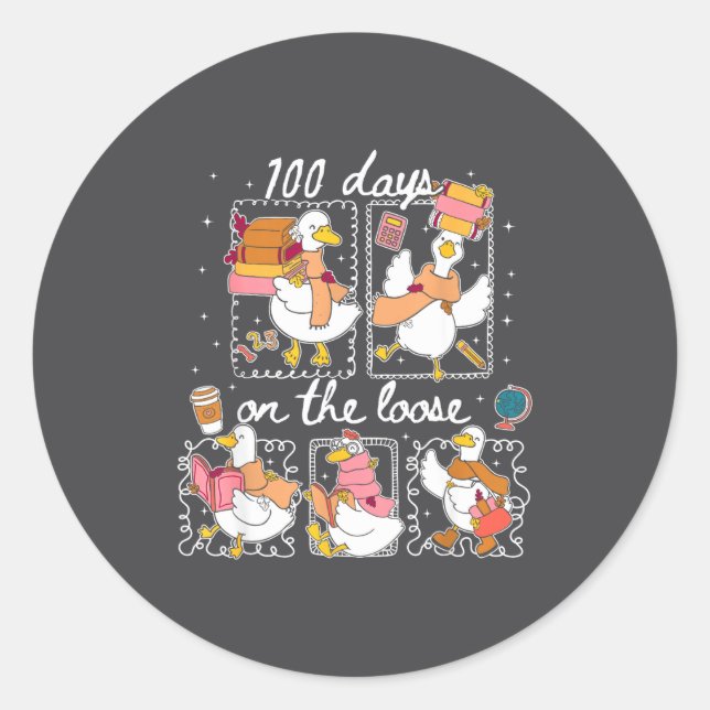 Funny Teachers Silly Goose 100 Day Of School, Goos Runder Aufkleber (Vorderseite)