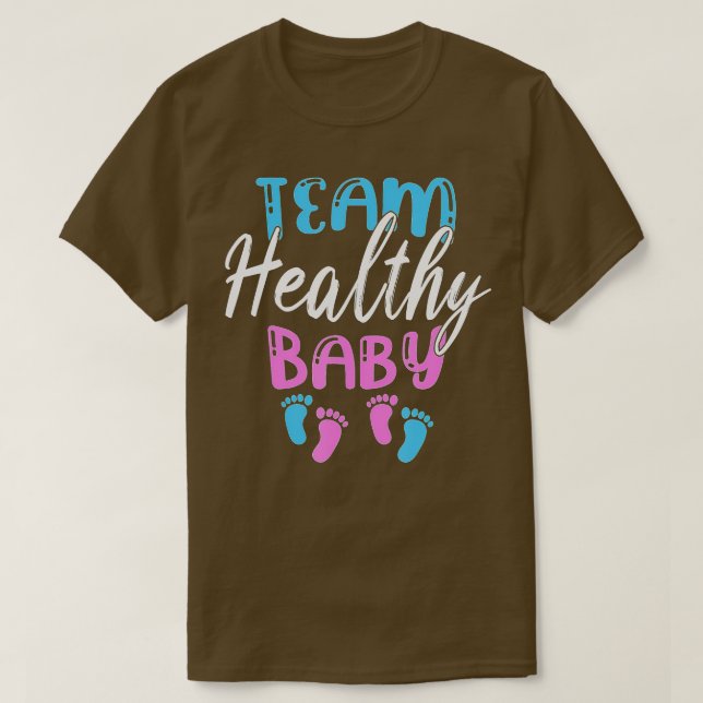 Funny Team Boy Girl Healthy Baby Shower Gender Rev T-Shirt (Design vorne)