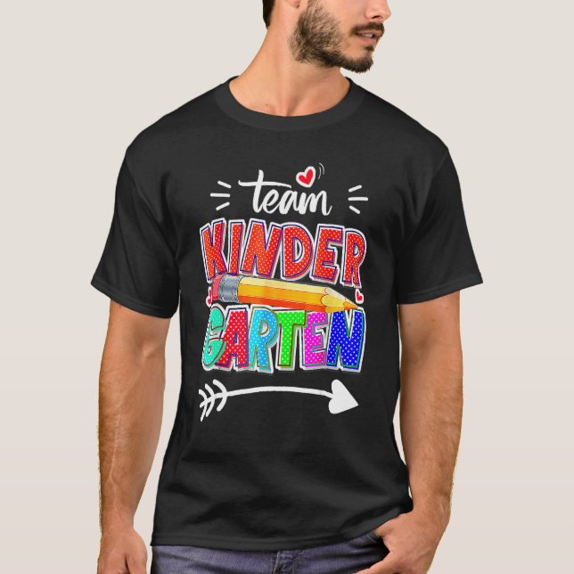 Funny Team Kindergarten Teacher Student Back To Sc T-Shirt (Vorderseite)