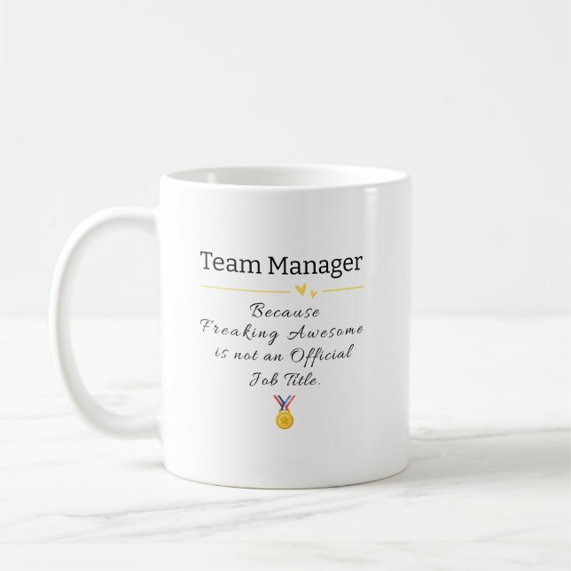 Funny Team Manager Job Title Coffee Tasse (Links)
