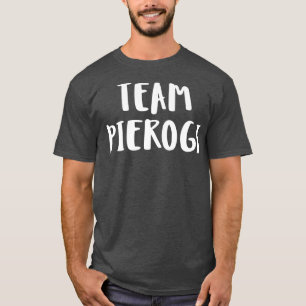 Funny Team Pierogi Pierogies polnischen Pride Gesc T-Shirt