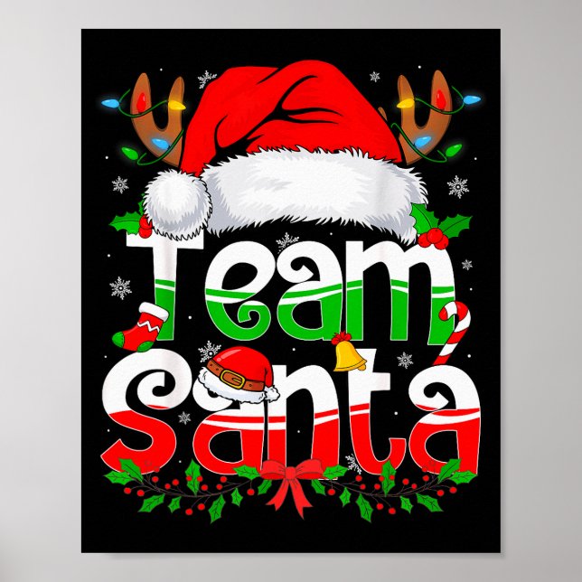 Funny Team Santa Claus Christmas Family Matching P Poster (Vorne)