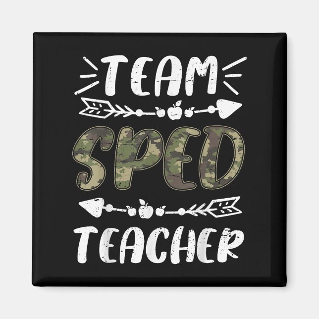 Funny Team Sped Teacher Camo Teacher Student Back  Magnet (Vorne)
