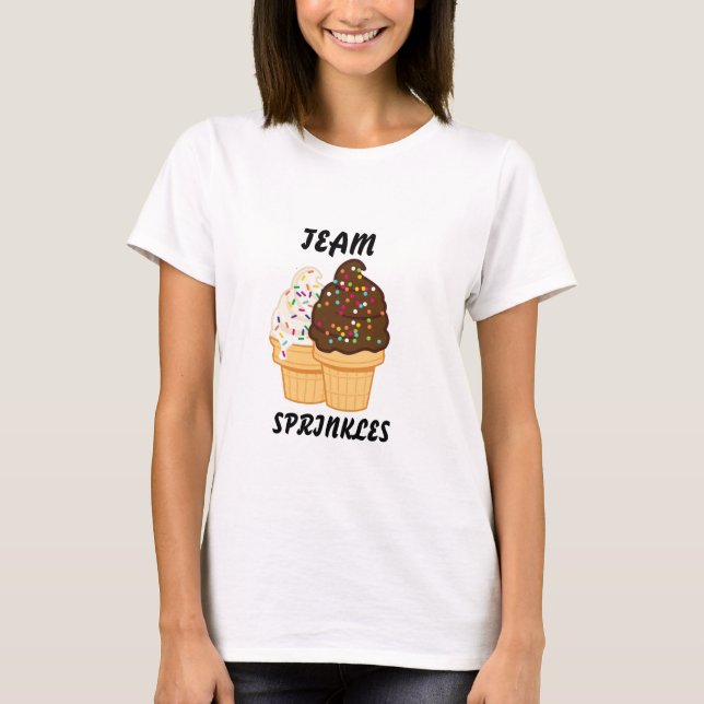 Funny Team Sprinkles Ice Cream T-Shirt, spielerisc T-Shirt (Vorderseite)