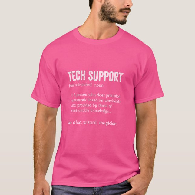 Funny Tech Support Definition für Tech Liebhaber M T-Shirt (Vorderseite)
