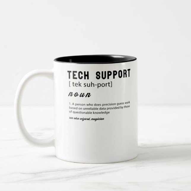 Funny Tech Support Definition T - Shirt Zweifarbige Tasse (Links)