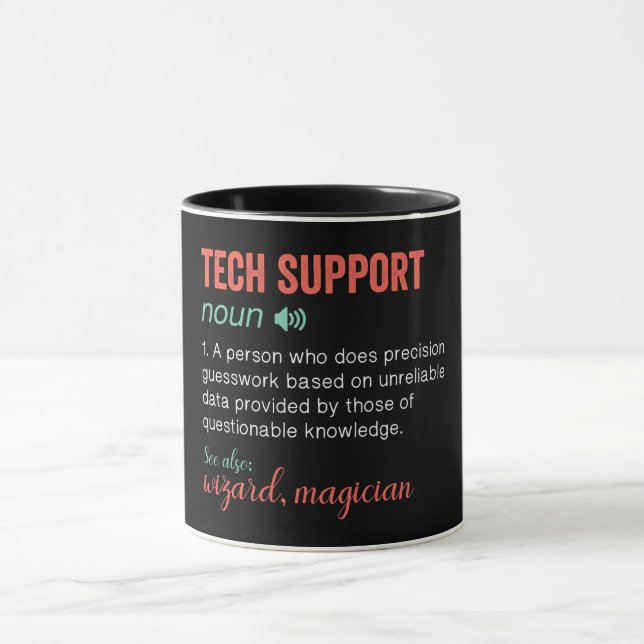 Funny Tech Support Definition Tasse (Zentrum)