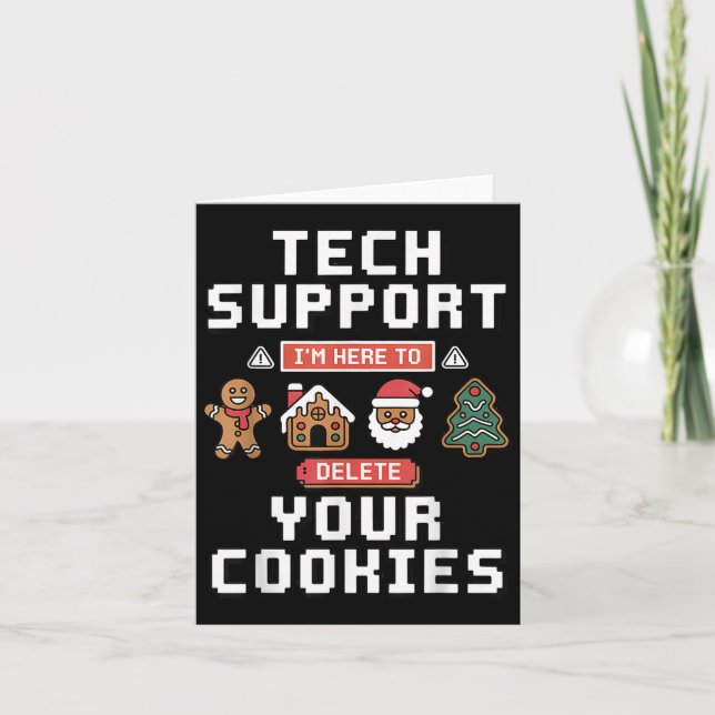 Funny Tech Suprt Here To Delete Cookies Xmas Men W Karte (Vorderseite)