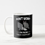 Funny Technical support Chat Lover Computer Scienc Kaffeetasse<br><div class="desc">Funny Technical Support Cat Lover Computer Science. Tech Support Spaß Cat Eigentümer.</div>