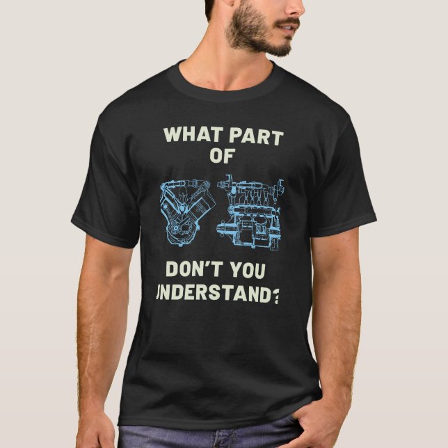 Funny Technician Car Engine T-Shirt (Vorderseite)