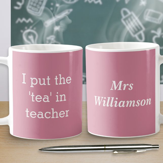 Funny Tee Lover Teacher Spaß Dusty Pink Kaffeetasse (Put the 'tea' in teacher with this humorous personalized caption mug, in dusty pink and white)