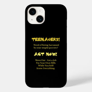 Funny Teenagers Act Now Joke Case-Mate iPhone 14 Hülle