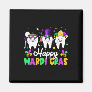 Funny Teeth Happy Mardi Gras Dental Squad Dentist Magnet