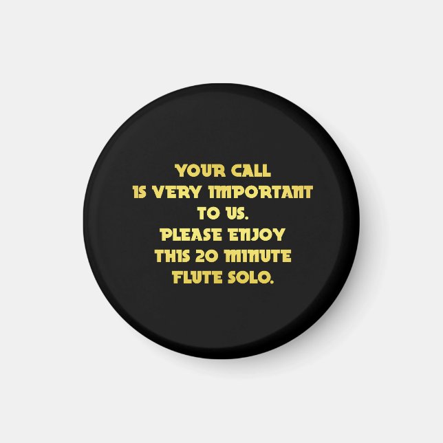 Funny Telefone Kundenservice Joke Magnet (Vorne)