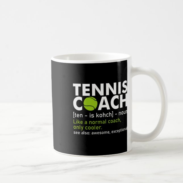 Funny Tennis Coach Definition Tennis Racket Spiele Kaffeetasse (Rechts)