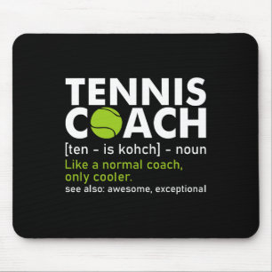Funny Tennis Coach Definition Tennis Racket Spiele Mousepad