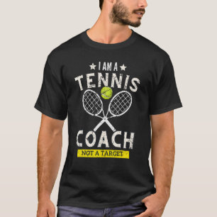 Funny Tennis Coach Geschenk nicht das Ziel Trainer T-Shirt