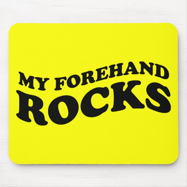 Funny Tennis Mousepad : Meine Forehand Rocks (Vorne)