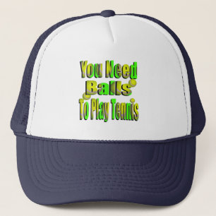 Funny Tennis Need Balls, Truckers Hat Truckerkappe