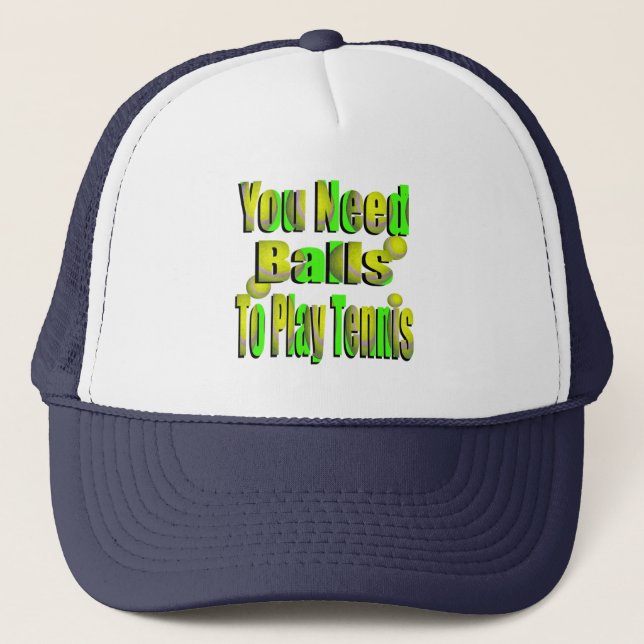 Funny Tennis Need Balls, Truckers Hat Truckerkappe (Vorderseite)