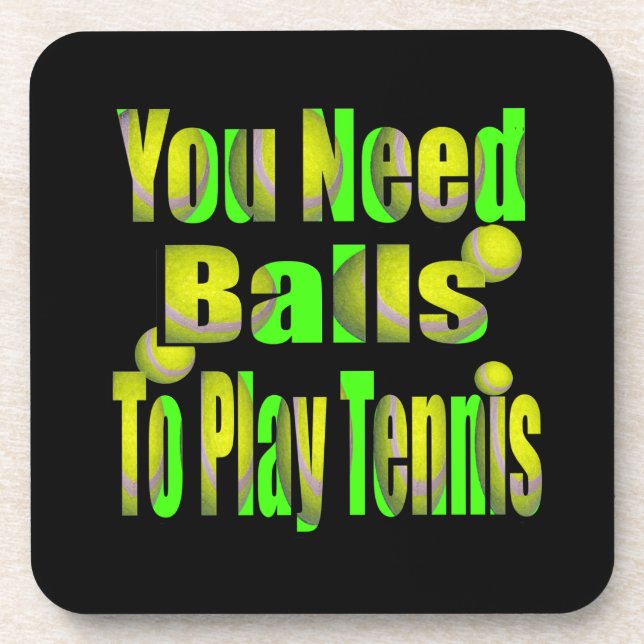 Funny Tennis Need Balls, Untersetzer (Vorderseite)