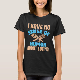 Funny Tennis Outfit T-Shirt