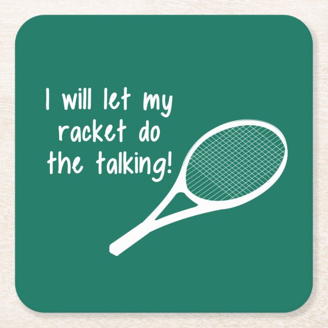 Funny Tennis Racket Sprichwort Rechteckiger Pappuntersetzer (Vorderseite)
