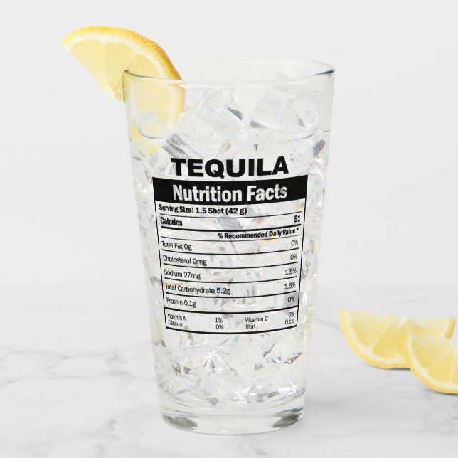 Funny Tequila Nutrition Facts Glass Glas (Vorderseite Ice)