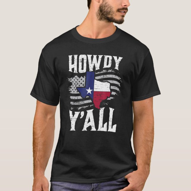 Funny Texas Howdy Yu2019All Yall Sassy Texan South T-Shirt (Vorderseite)