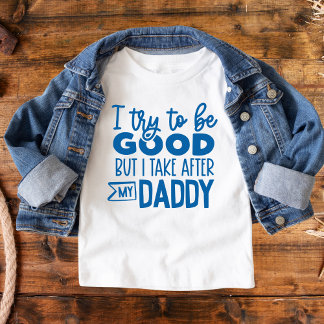 Funny Text Ich versuche gut zu sein Nehmen nach de Kleinkind T-shirt
