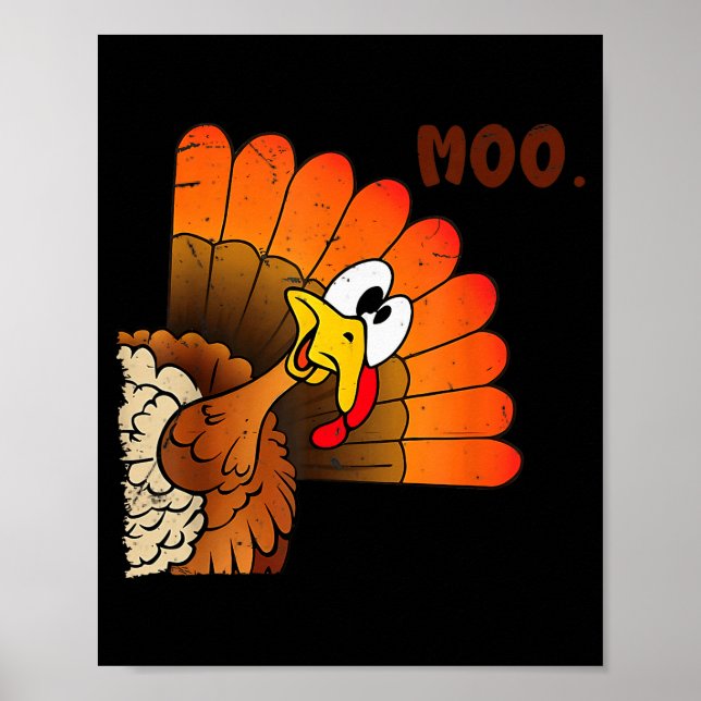 Funny Thanksgiving Cute Turkey Moo I'm A Cow Men W Poster (Vorne)