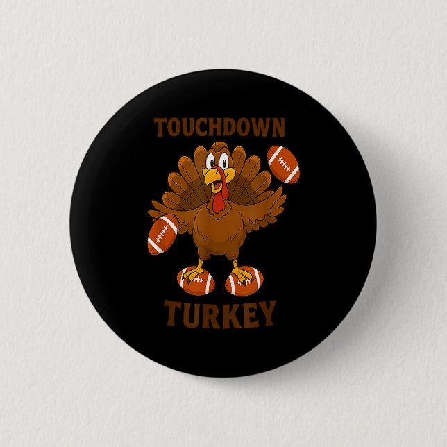 Funny Thanksgiving Football Touchdown Turkey  Button (Vorderseite)