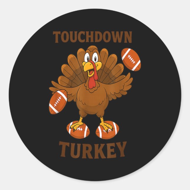 Funny Thanksgiving Football Touchdown Turkey  Runder Aufkleber (Vorderseite)