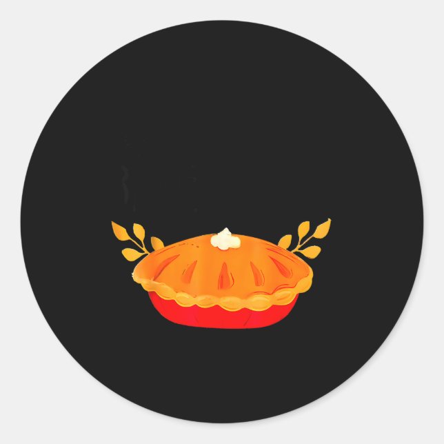 Funny Thanksgiving Go Ahead Bake My Day Men Women  Runder Aufkleber (Vorderseite)