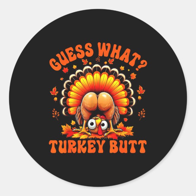 Funny Thanksgiving Guess What Turkey Butt Couples  Runder Aufkleber (Vorderseite)