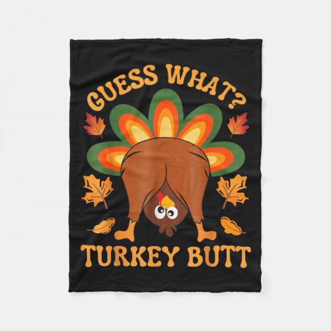 Funny Thanksgiving Kids Joke Meme Guess What Turke Fleecedecke (Vorderseite)