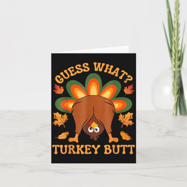 Funny Thanksgiving Kids Joke Meme Guess What Turke Karte (Vorderseite)
